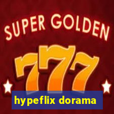 hypeflix dorama